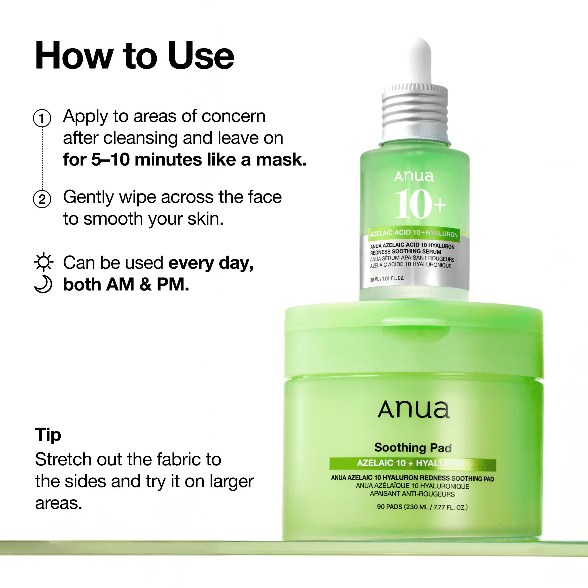 Instructions pour l'utilisation des Anua Azelaic Acid 10 Hyaluron Serum Pads.